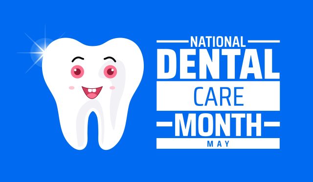 national dental care month